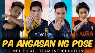 🔥ANGASAN NG POSE MPL PH ALL TEAM INTRODUCTION