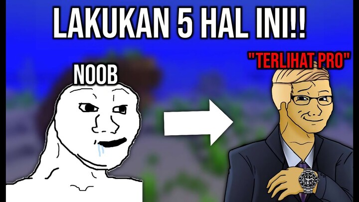 5 Hal Yang Yang Akan Membuat Kalian "Terlihat Pro" Di Minecraft