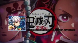 「Koplo」Aimer - Zankyou Sanka (Demon Slayer: Kimetsu no Yaiba Season 2 )「Fertyajo Musik Remix」