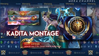 KADITA DI EPIC AUTO WIN STREAK! Hero Enak Buat Push Mythic | Kadita Montage Mobile Legends