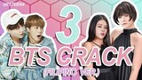 BTS CRACK #03 - Filipino Version