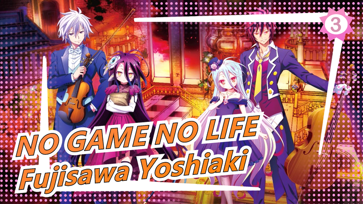 [NO GAME NO LIFE] [OST] NOL [Fujisawa Yoshiaki]_D