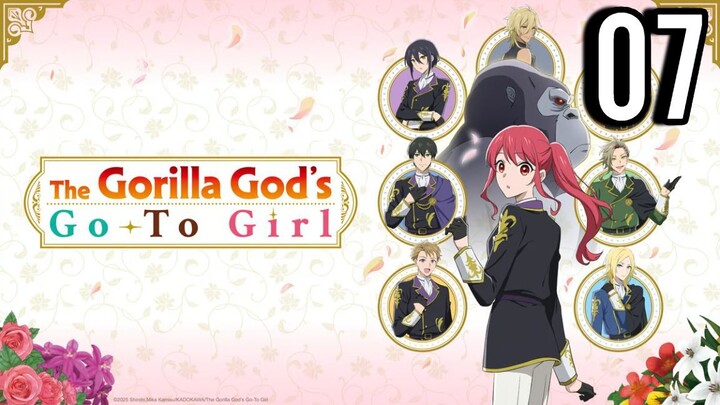 The Gorilla God's Go-To Girl Episode 7