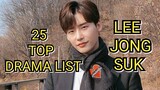 25 TOP DRAMA LIST LEE JONG SUK