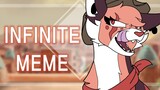Infinite | animation meme |