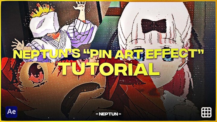 「NEPTUN'S PIN ART EFFECT TUTORIAL 」After Effects「TUTORIAL」4K