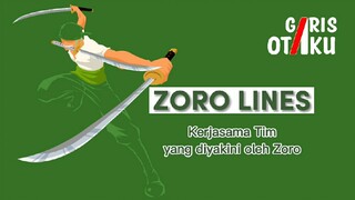 One Piece | Kata Kata Character Anime | Kata kata Zoro mengenai kerjasama Tim