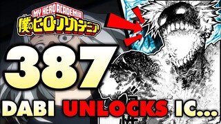 DABI JUST BROKE MY HERO ACADEMIA! ENDEAVOR VS DABI VS ??? | My Hero Academia Chapter 387 Breakdown