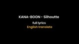 Opening 16 NARUTO SHIPPUDEN [ Silhouette ] By Kana-boon | Lyrics Full