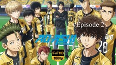 Ao Ashi - Ep 2 Sub Indo