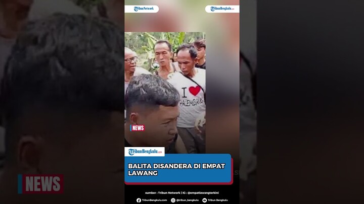 KRONOLOGI Balita Disandera di Empat Lawang, Ibu Histeris Lihat Pisau Menempel di Leher