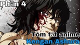 Tóm tắt Anime: " Vua sàn đấu " | Kengan Ashura | Phần 4 | Review Anime hay