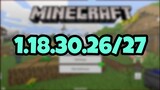 NEW MINECRAFT PE 1.18.30.26/27 BETA!!! Minecraft Bedrock Edition Update