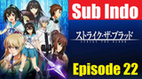 Strike The Blood S1EP22