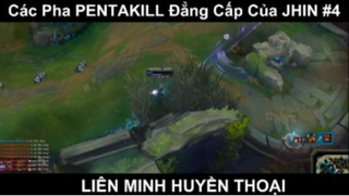 Các Pha PENTAKILL Đẳng Cấp Của JHIN Phần 4