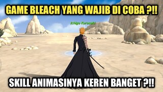 Game Bleach Android Yang Wajib Kalian Coba ?!! - Bleach Mobile 3D