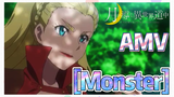 [Monster] AMV