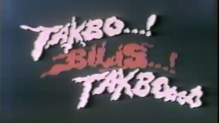 TAKBO, BILIS, TAKBO (1987) FULL MOVIE