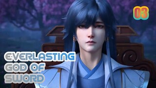 EverLasting god of sword episode 03 sub indo