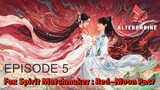 Fox Spirit Matchmaker : Red-Moon Pact Episode 5 English Subtitle FHD