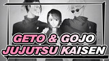 Geto & Gojo -Won't you come back home | Jujutsu Kaisen / Self-drawn AMV