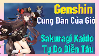 [Genshin, Cung Đàn Của Gió] "Sakuragi Kaido" Tự Do Diễn Tấu