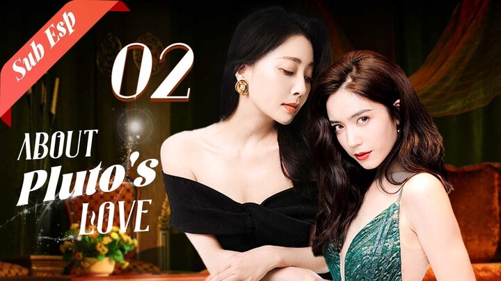 About Pluto's Love 02 | Cinderella arrived at the CEO's home late at night💋GL Series