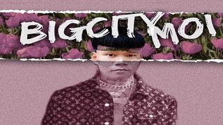 BigCity Moi (Bản FULL)