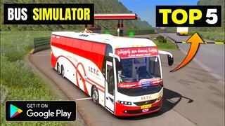 Top 5 Bus Simulator Games For Android Hindi l Best Bus Driving Games For Android (Online/Offline)