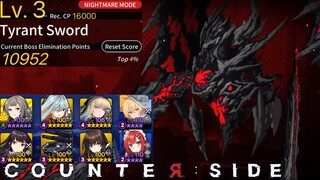 Danger Close Season 14 Tyrant Sword Score 10952 | Counter:Side