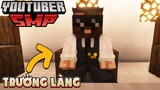 Trở Thành Người Quyền Lực | Minecraft Youtuber SMP #4