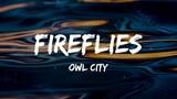 FIREFLIES - Owl City [ Lyrics ] HD