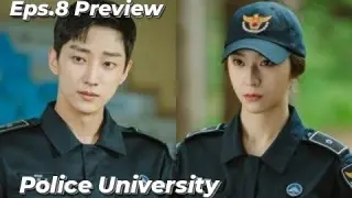 Police University Eps.8 Preview | K-Drama 2021 Krystal Jung x Jung Jin Young❤ 경찰수업📀