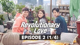 Revolutionary Love (Tagalog Dubbed) | Episode 2 (1/4)