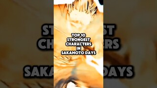 Top 10 strongest characters in Sakamoto Days - UPDATED