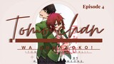 Tomo-chan wa Onnanoko! Episode 4