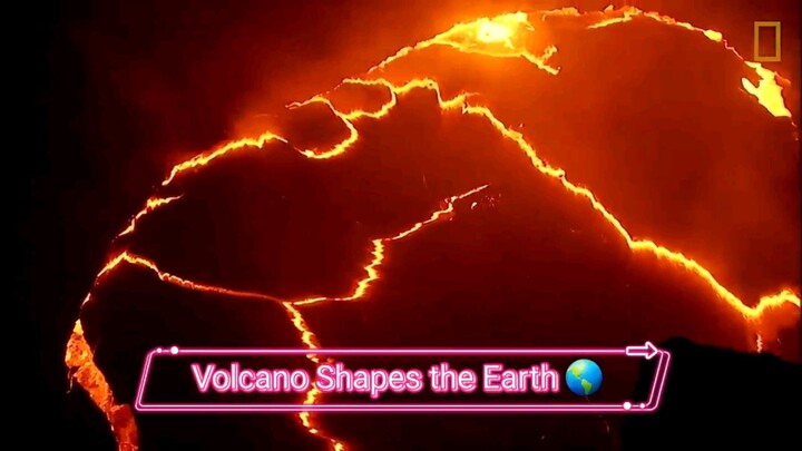 Volcanoes Shape the World