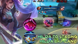 Hilda Exp Lane To Strong, Ini Dia Itemnya | The Best Gameplay Hilda, Best Build and Emblem Hilda