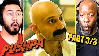 PUSHPA: THE RISE - Movie Reaction (Part 3) | Allu Arjun | Fahadh Faasil | Rashmika Mandanna