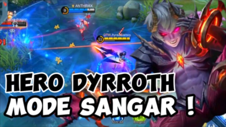 DYRROTH LAGI MODE SANGAR AUTO 20 KILL TANPA MATI 😎