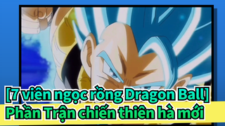 [7 viên ngọc rồng Dragon Ball]
Phần Trận chiến thiên hà mới