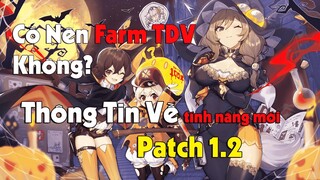 [Genshin Impact] Thông Tin Mới Về Patch 1.2 - Có Nên Farm Thánh Di vật Ở Thời Điểm Hiện Tại??