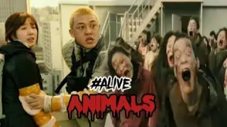 #Alive  korean movie fmv || Animals