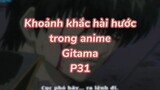 Khoảng khắc hài hước trong anime Gintama P33| #anime #animefunny #gintama
