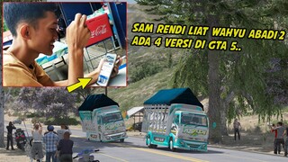 REAKSI SAM RENDY LIAT TRUK WAHYU ABADI 2 ADA 4 VERSI DI GTA 5