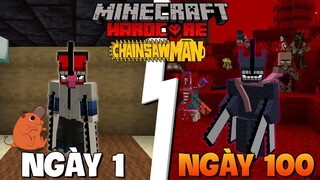 TINNT SINH TỒN 100 NGÀY LÀM QUỶ CƯA TRONG MINECRAFT CHAINSAW MAN SIÊU KHÓ !!