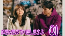 󾓮알고있지만 NEVERTHELESS EP 1 ENG SUB