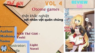 Review LN #24: Thế giới otome game thật khắc nghiệt với nhân vật quần chúng vol 4 - NXB Tsuki LN