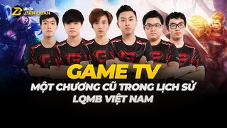 GameTV - Một Chương Cũ Trong Lịch Sử Liên Quân Mobile Việt Nam | Box Liên Quân