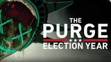 The Purge: Election Year (2016) • Horror/Action